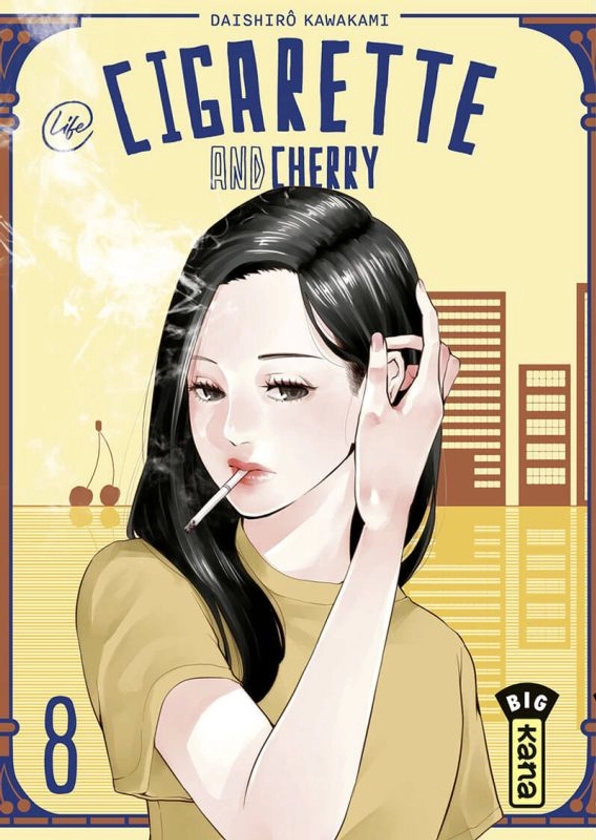 Cigarette and cherry tome 8