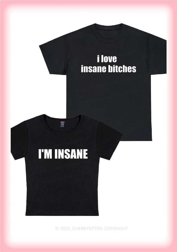 Cherrykitten I Love Insane Bxxches Y2K Valentine's Day Shirt Cherrykitten for Sale