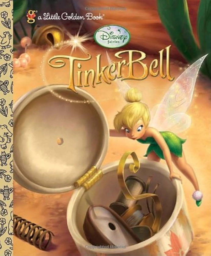 Tinker Bell (Disney Tinker Bell) (Little Golden Book): Posner-Sanchez, Andrea, Disney Storybook Artists: 9780736427616: Amazon.com: Books