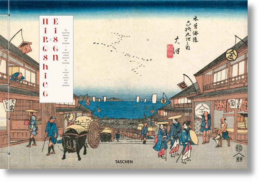 Éditions TASCHEN: Hiroshige & Eisen. Les soixante-neuf stations de la route Kisokaido.