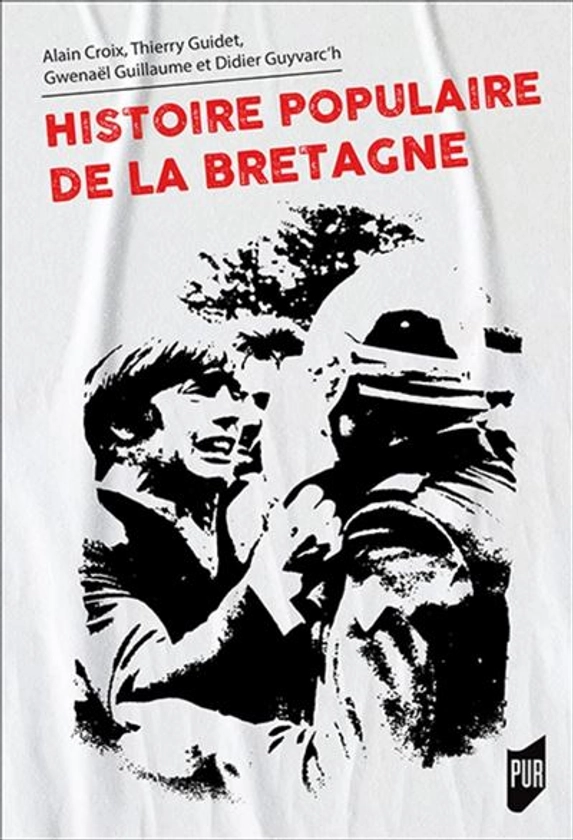 Histoire populaire de la Bretagne