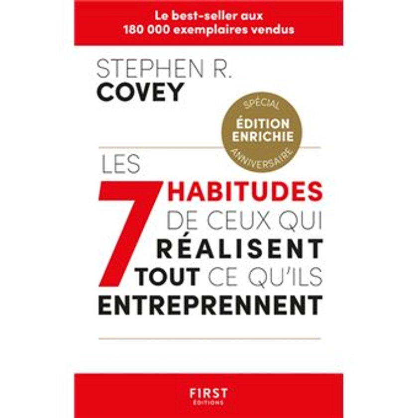 Les 7 habitudes de ceux qui réalisent tout ce qu'ils entreprennent - éd. 2023