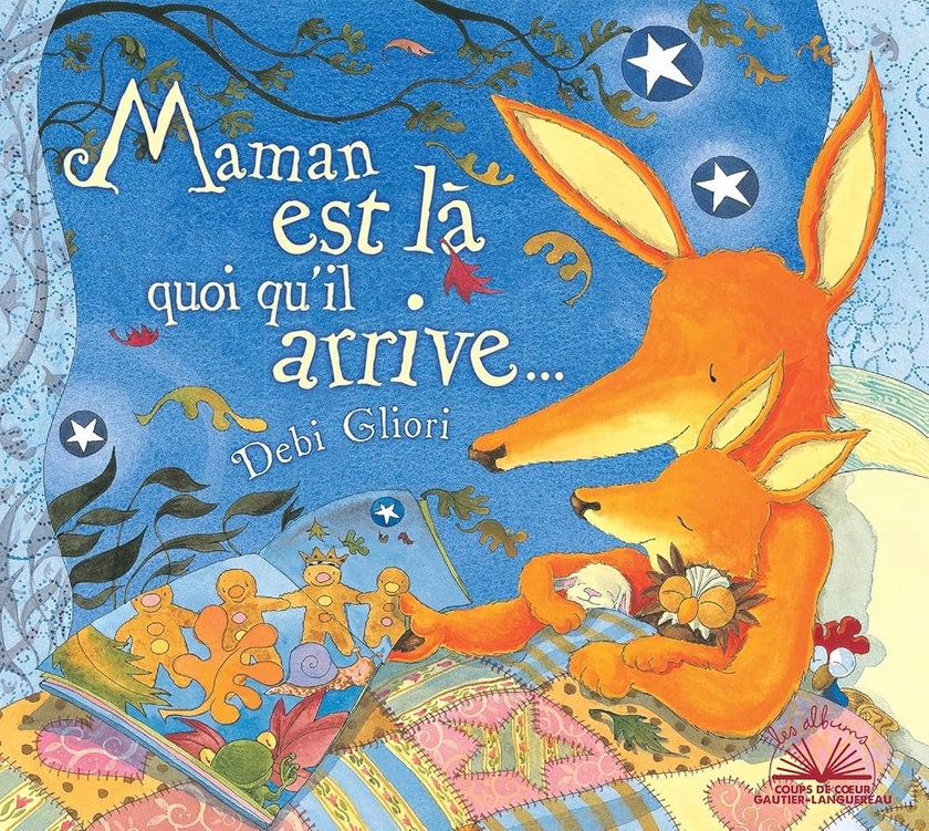 Amazon.fr - Albums coups de coeur - Maman est là quoi qu'il arrive - Gliori, Debi, Gliori, Debi - Livres