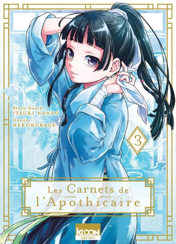 Les Carnets De L'Apothicaire - Tome 3 : Les Carnets de l'apothicaire T03