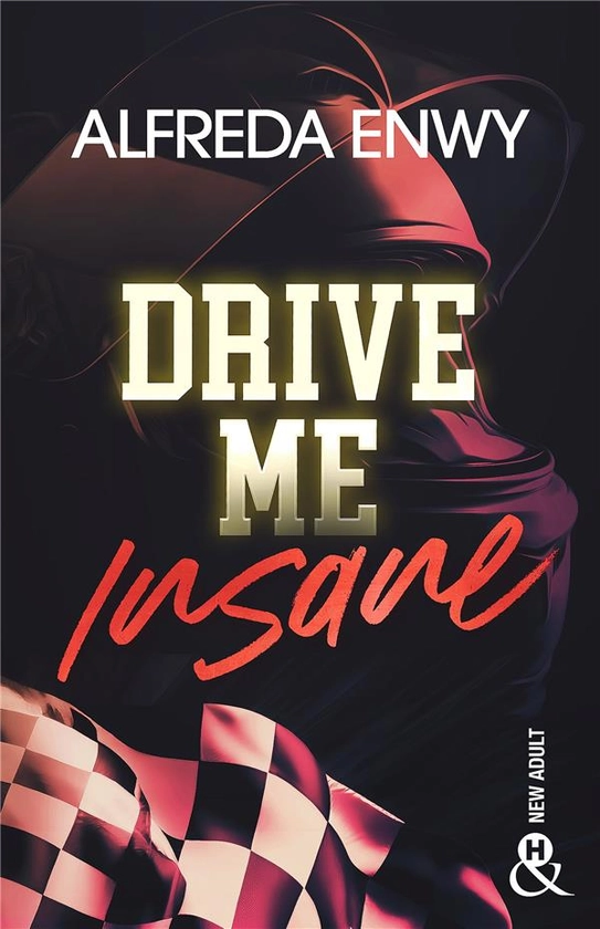 Drive me insane : Alfreda Enwy - 2280498901 - Romance | Cultura
