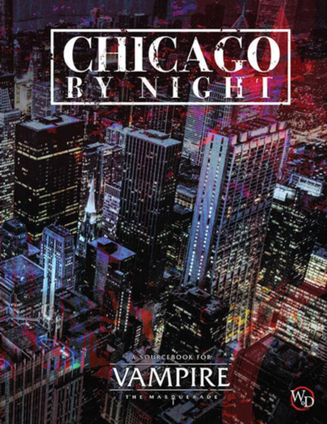 Vampire: The Masquerade 5th Edition - Chicago By Night Sourcebook