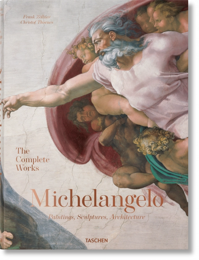 Michelangelo. The Complete Works. Paintings, Sculptures, Architecture  - TASCHEN Books