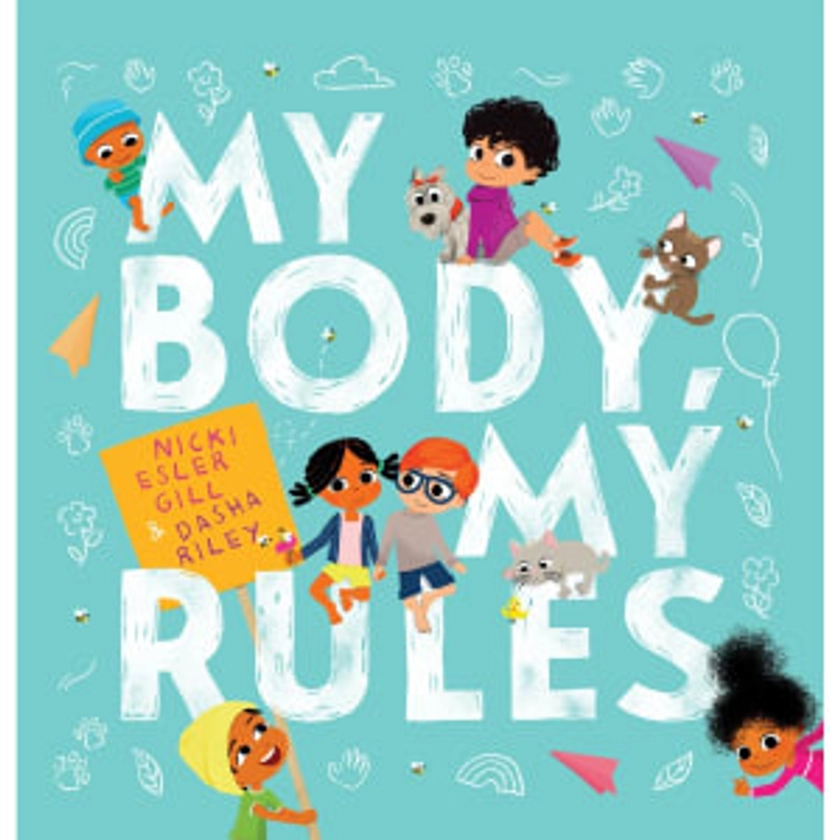 My Body, My Rules by Nicki Esler Gill - Book