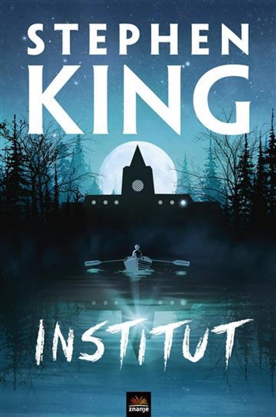 Knjiga Institut Stephen King | Knjižara Znanje