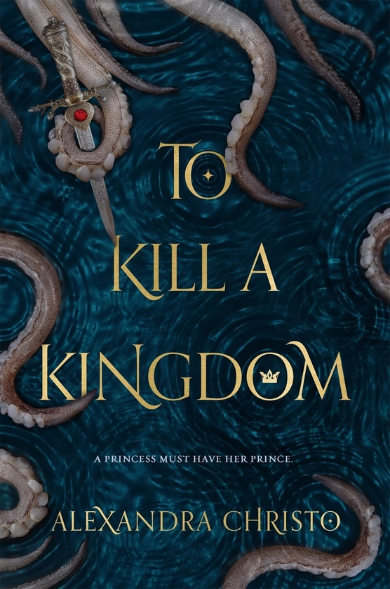 To Kill a Kingdom (Hundred Kingdoms, #1)