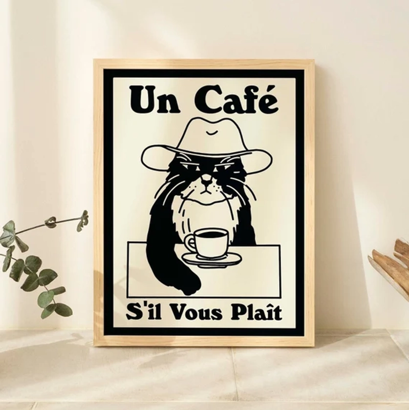 French Cafe Cat Print, Retro Drink Poster, Cowboy Cat Coffee Posters, Un Cafe Sil Vous Plait, Kitchen Decor, Coffee Lover Poster, UNFRAMED - Etsy Australia