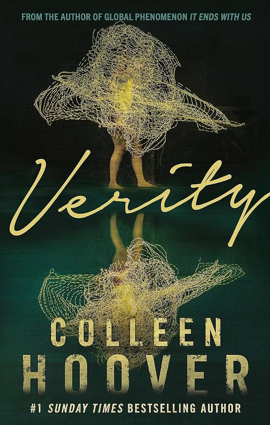 Verity: The Thriller That Will Capture Your Heart And Blow Your Mind : Hoover, Colleen: Amazon.com.au: Books