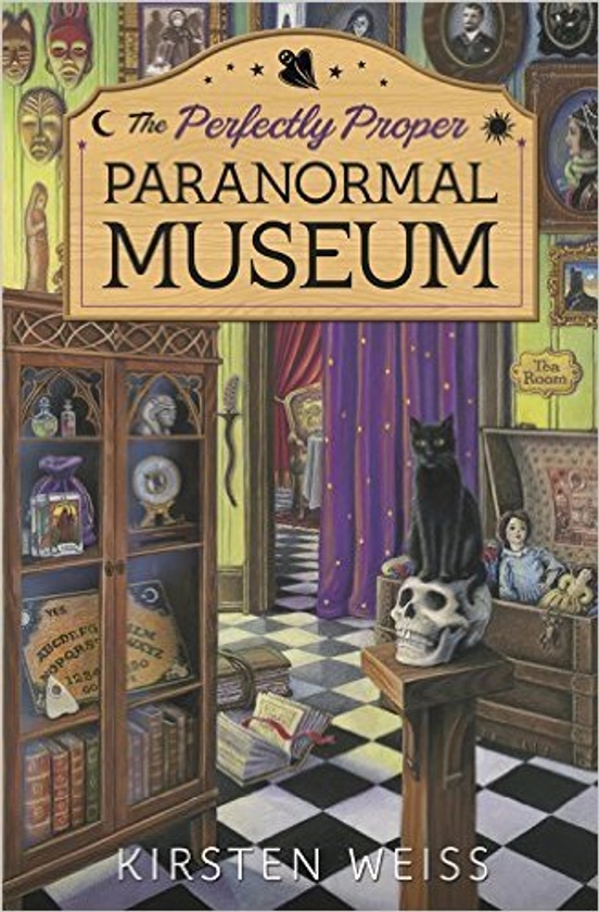 The Perfectly Proper Paranormal Museum (Perfectly Prope…