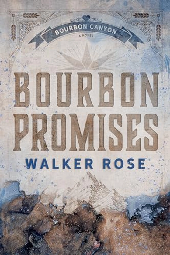 Bourbon Promises (Bourbon Canyon)