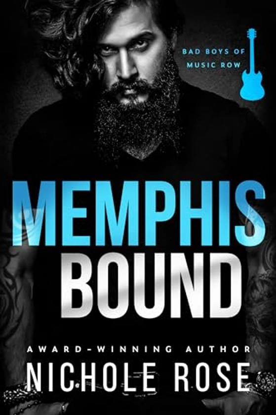 Memphis Bound: A Brother's Best Friend Romance (Bad Boys of Music Row)