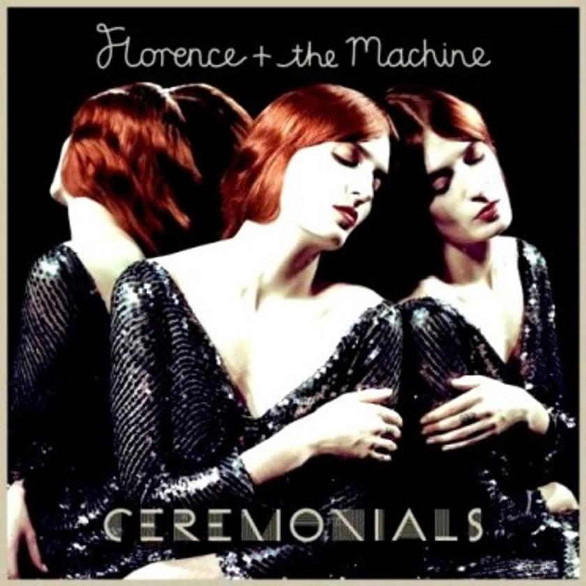 Florence + The Machine - Ceremonials