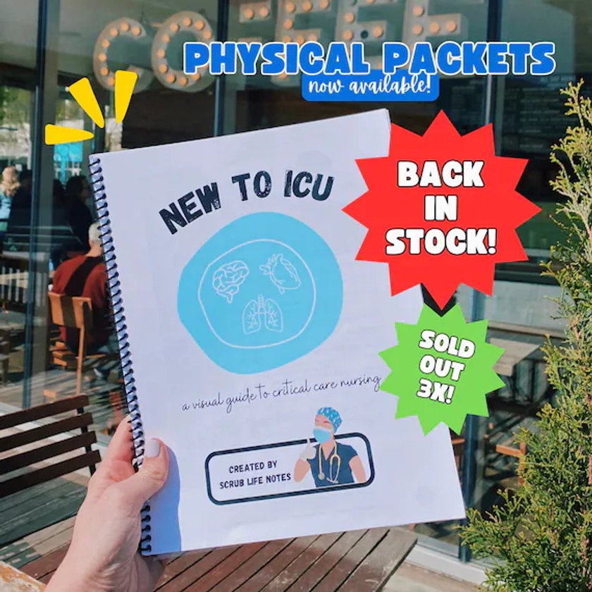 New to ICU Physical Packet Spiral Bound Nursing Visual Reference Packet | New Grad, bsn, Student Nurse, Critical Care Study Guide, CCRN