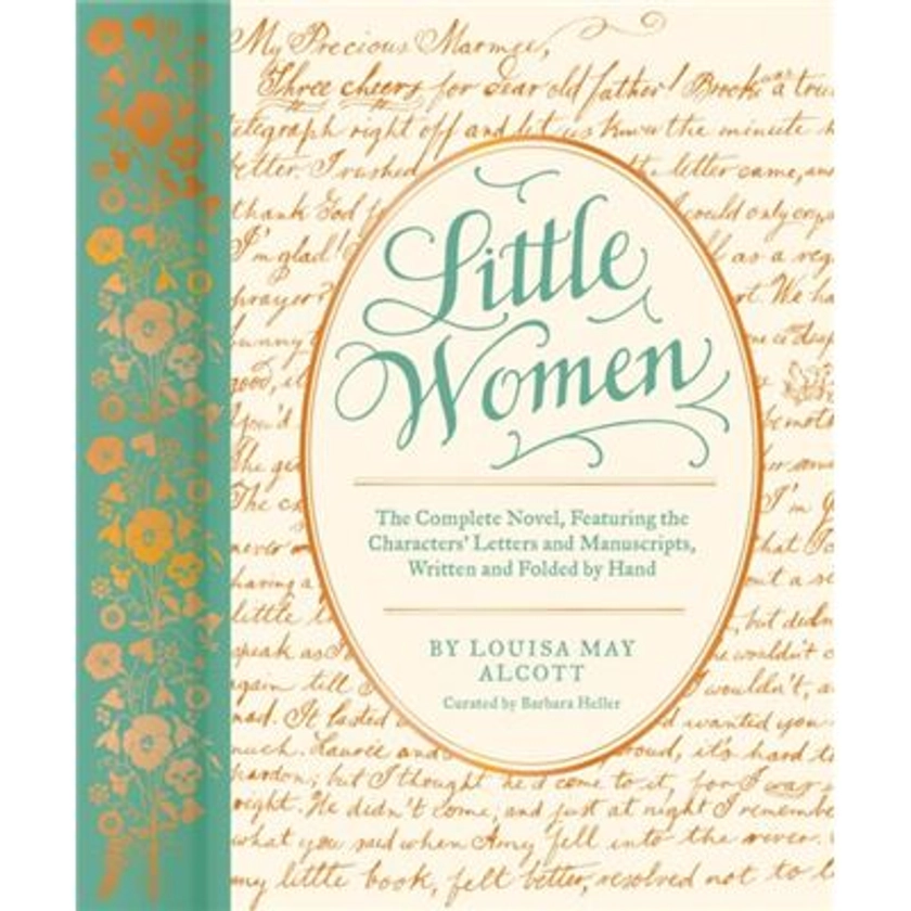 Little Women by Louisa May Alcott : Louisa May Alcott