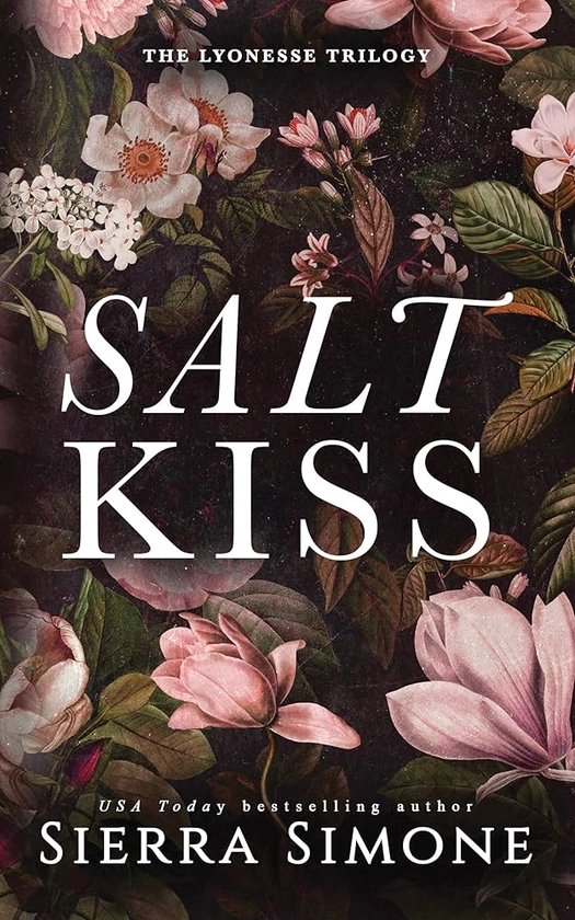 Amazon.com: Salt Kiss (Lyonesse, 1): 9781728276656: Simone, Sierra: Books