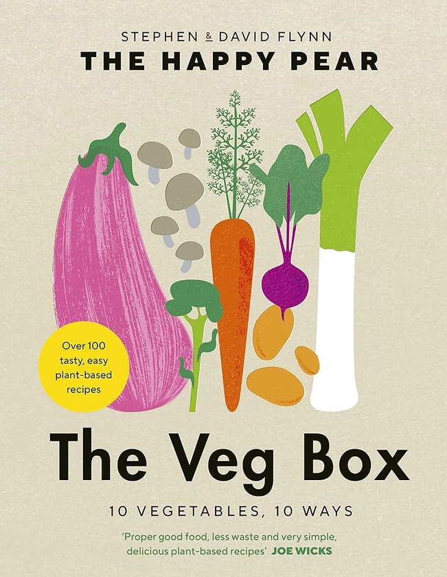 The Veg Box: 10 Vegetables, 10 Ways: Amazon.co.uk: Flynn, David, Flynn, Stephen: 9780241535240: Books
