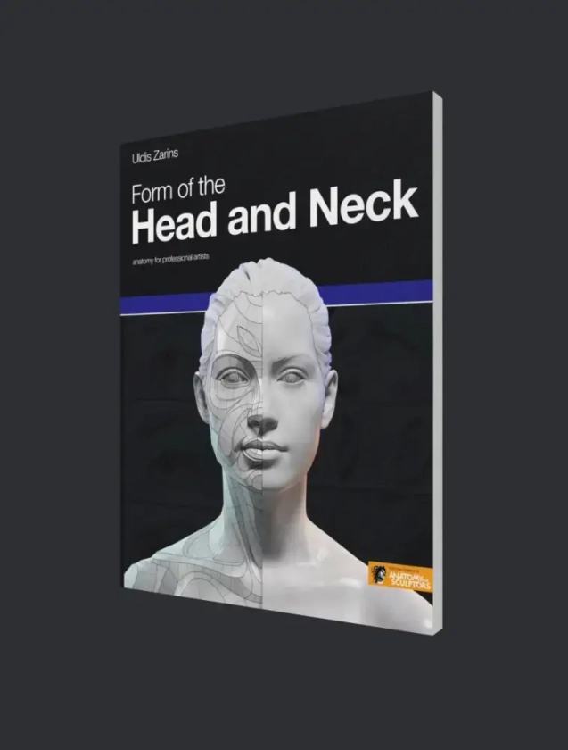 Form of the Head and Neck Hardcover | by Anatomy For Sculptors®