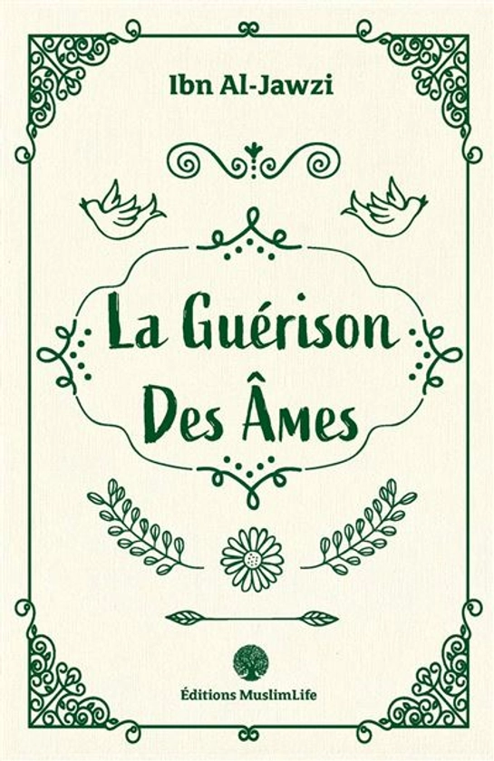 La guérison des âmes