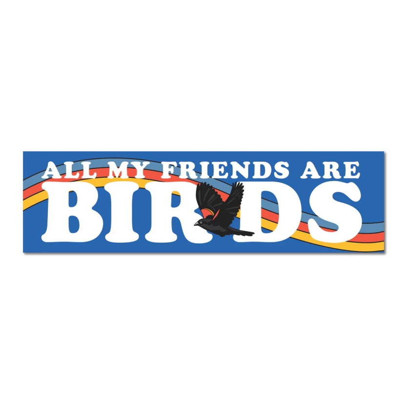 Bird Friends Jumbo Bumper Sticker