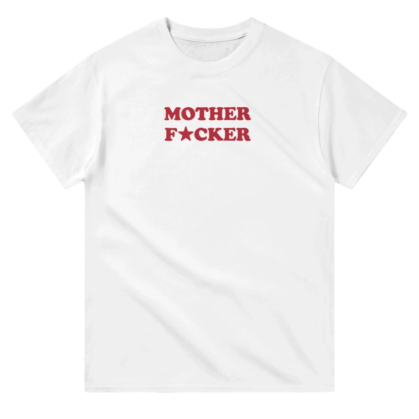 'Mother F★cker' classic tee