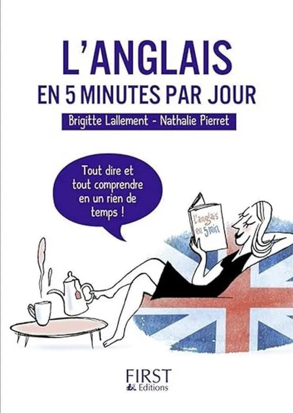 Petit Livre de - L'anglais en 5 minutes par jour