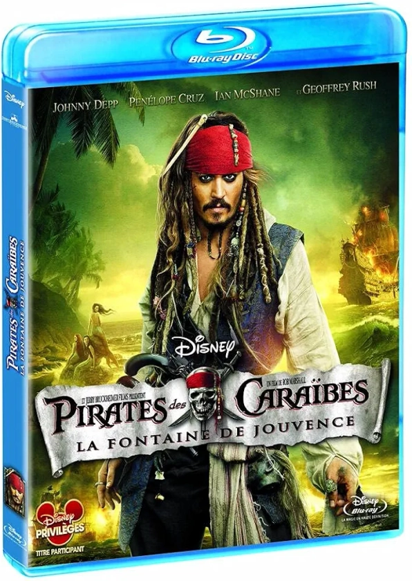 Pirates des Caraïbes 4 : la fontaine de jouvence [Blu-ray]