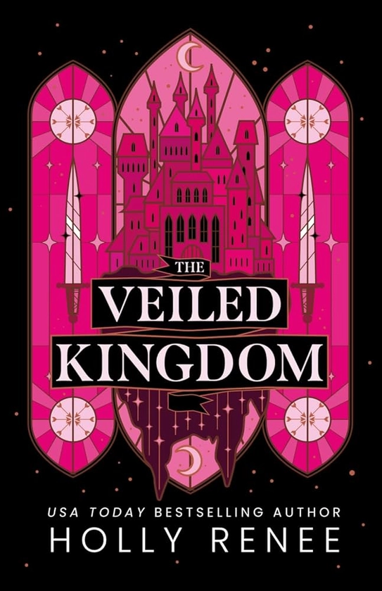 Amazon.com: The Veiled Kingdom (The Veiled Kingdom Series): 9781957514420: Renee, Holly: Books