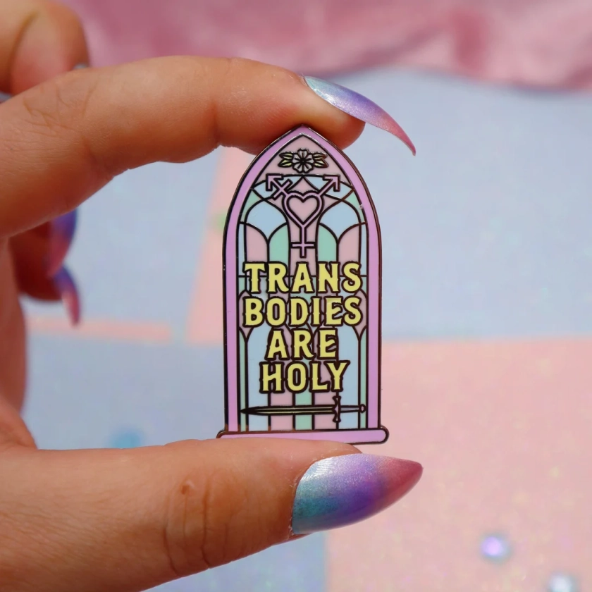 Trans Bodies Are Holy Enamel Pin - Etsy UK