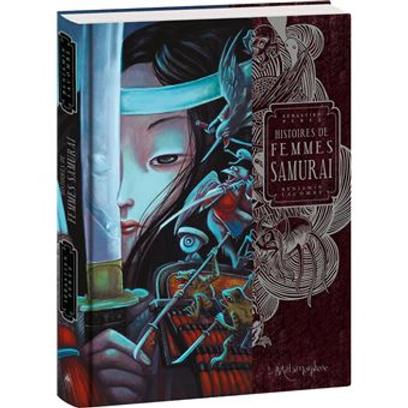 Histoires de femmes samurai - relié - Sébastien Pérez, Benjamin Lacombe - Achat Livre | fnac