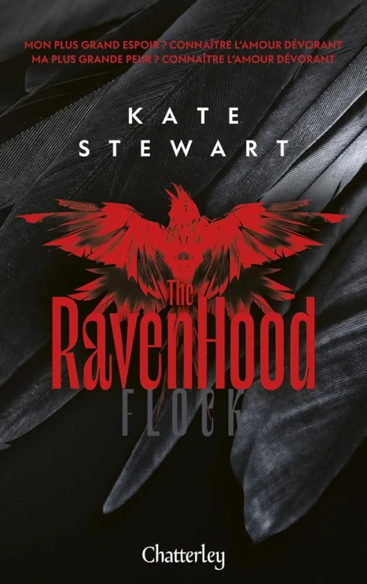 The Ravenhood, Flock, Kate Stewart : Tome 1 de la trilogie Best Seller, Roman d'amour nouveauté 2023 captivant, Livre de romance contemporain, découvrez un univers Dark Romance intense et passionnant