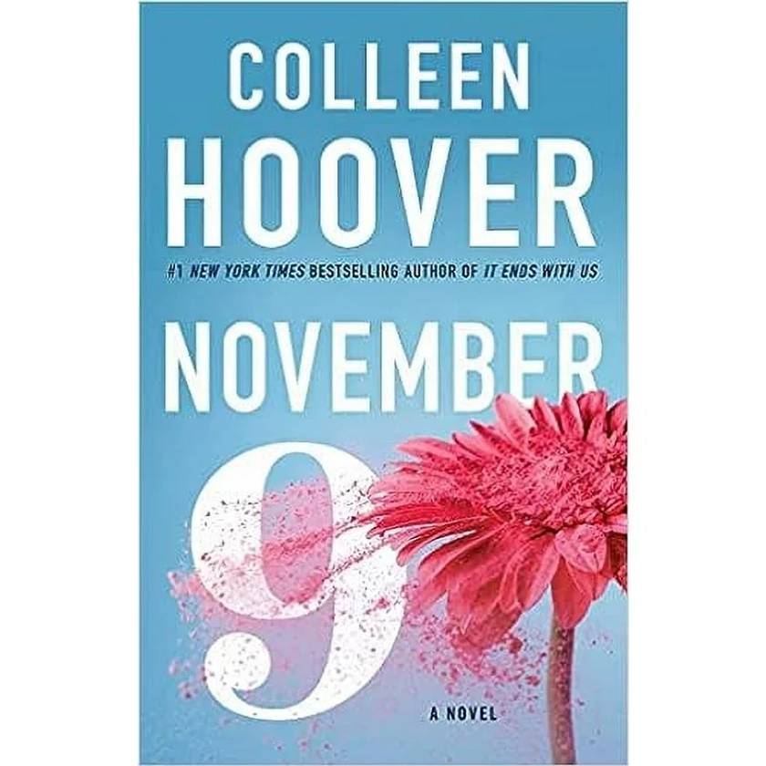 November 9: A Novel Colleen Hoover