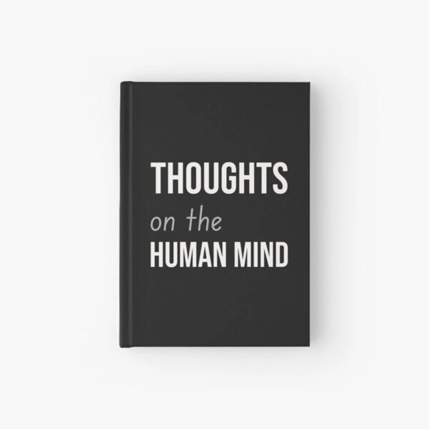 "Thoughts on the Human Mind" Journal for Sale by dattaraj