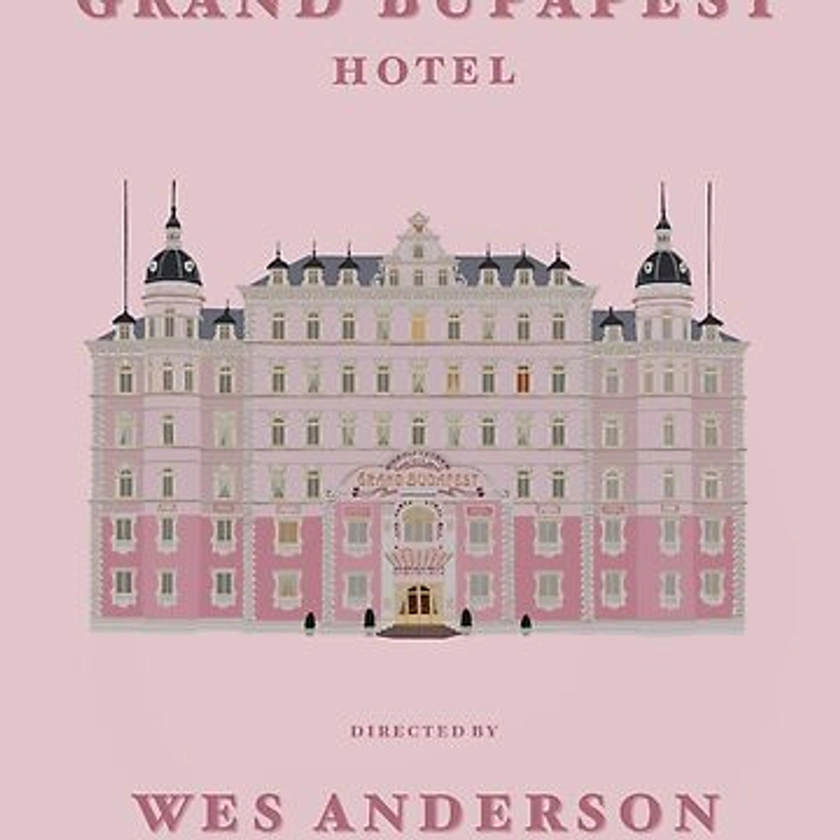 "The Grand Budapest Hotel directed by Wes Anderson" Poster for Sale by butterbeansktch