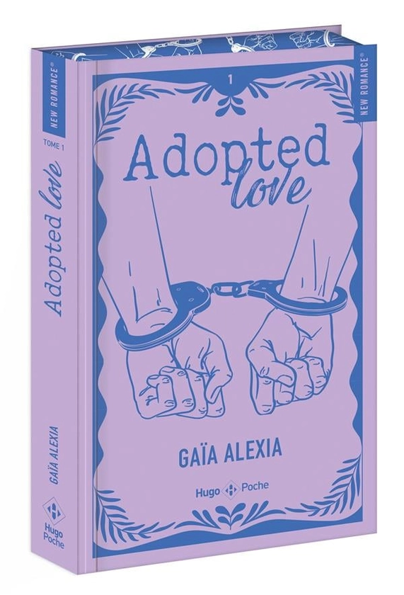 Adopted love Tome 1 : Gaïa Alexia - 2755671726 - Livres de poche Sentimental - Livres de poche | Cultura