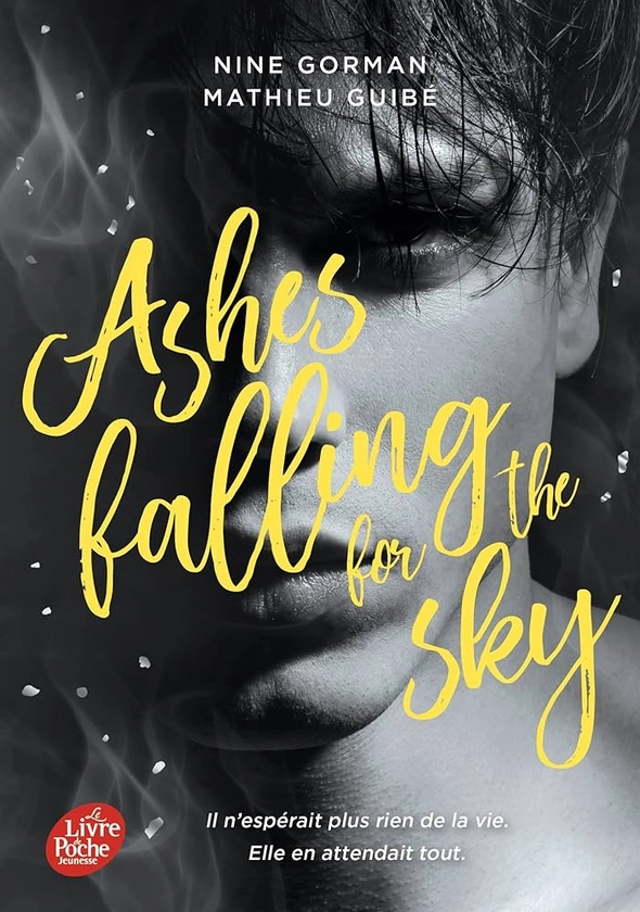 Amazon.fr - Ashes falling for the sky - Gorman, Nine, Guibé, Mathieu - Livres