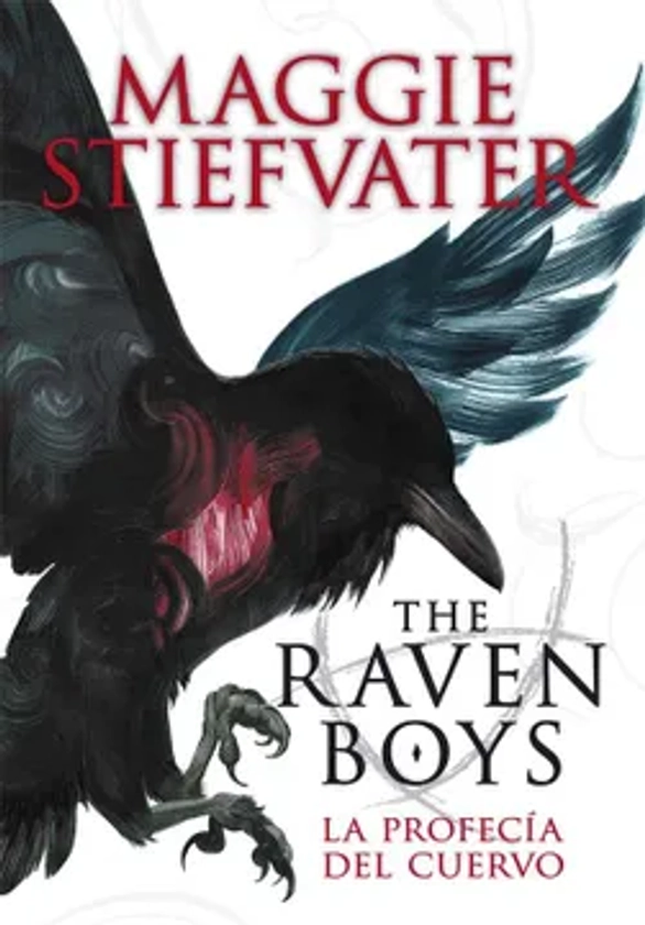 La Profecia del Cuervo: The Raven Boys 1