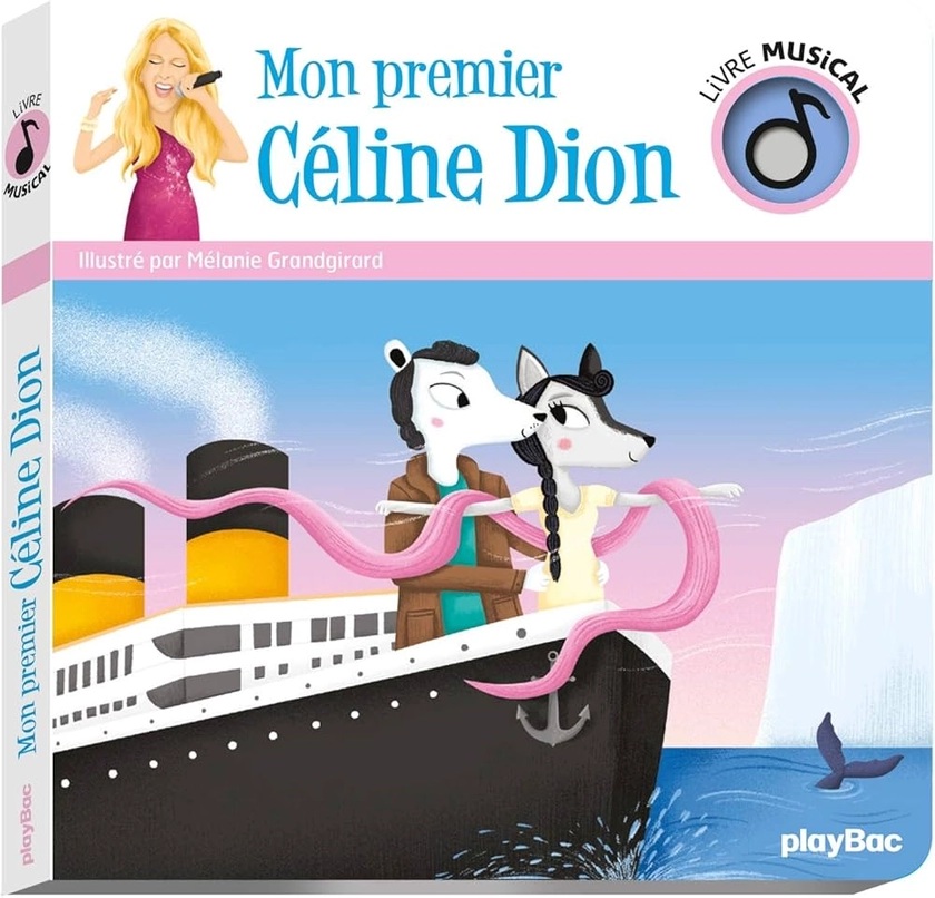 Amazon.fr - Livre musical - Mon premier Céline Dion - Grandgirard, Mélanie - Livres