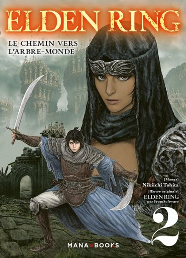 Elden Ring - : Elden Ring : Le chemin vers l'Arbre-Monde T02