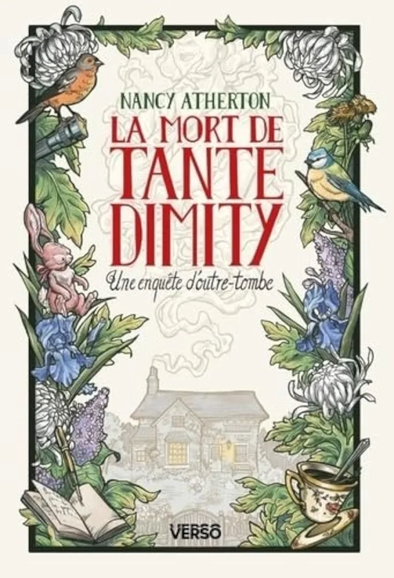 La Mort de Tante Dimity: Les Mystères de Tante Dimity, t. 1