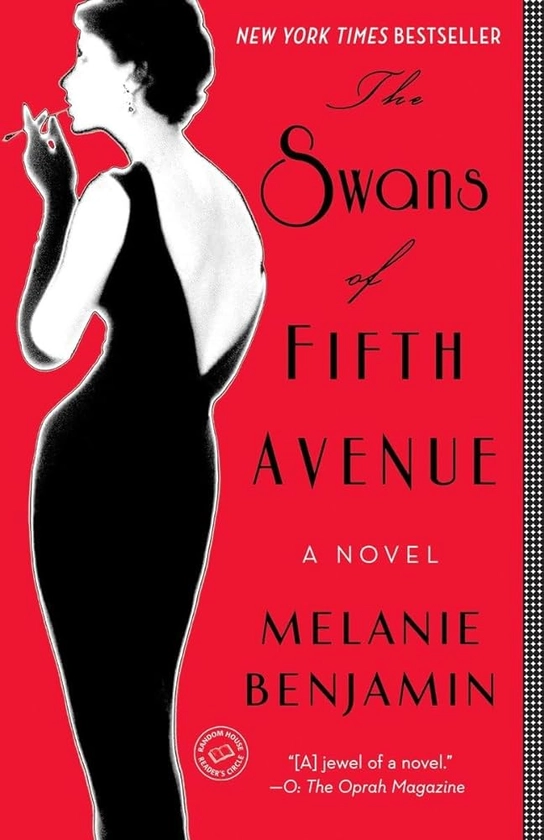 The Swans of Fifth Avenue: A Novel: Amazon.co.uk: Benjamin, Melanie: 9780345528704: Books