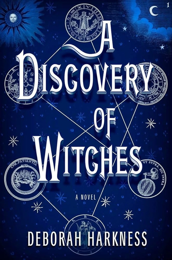 A Discovery of Witches: A Novel (All Souls Series)