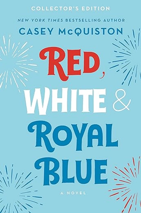 Red, White & Royal Blue Relié – 11 octobre 2022