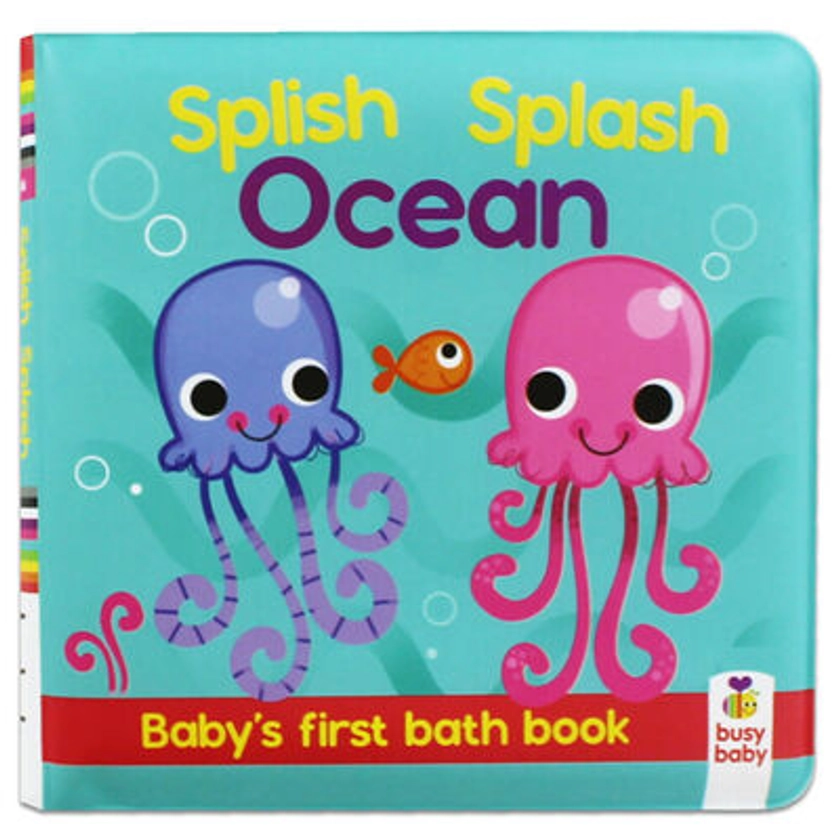 Splish Splash Ocean: Bath Book