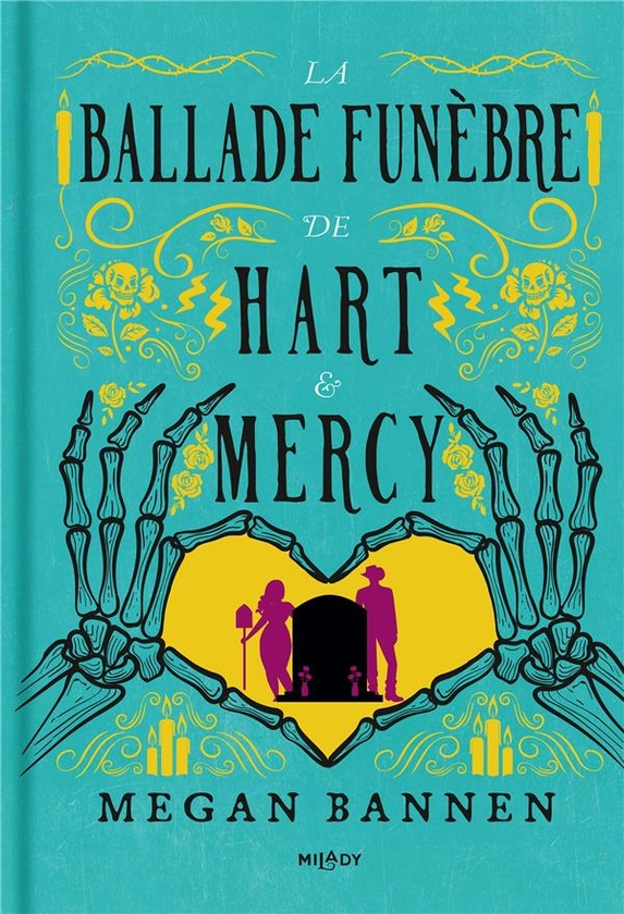 La ballade funèbre de Hart & Mercy : Megan Bannen - 2811231331 - Romans Fantasy | Cultura