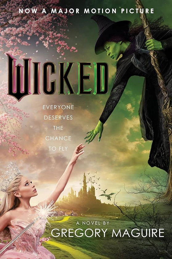 Wicked [Movie Tie-in]: The Life And Times Of The Wicked Witch Of The West