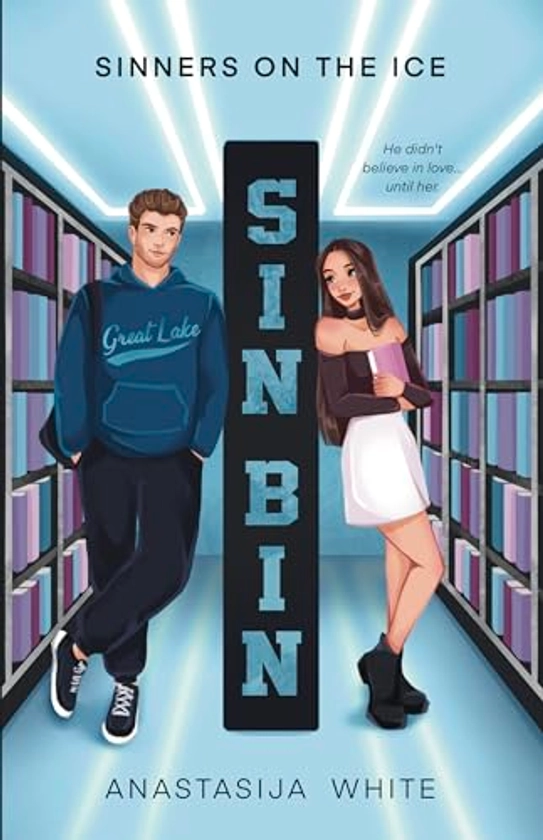 SIN-BIN: An Enemies To Lovers College Hockey Romance (Sinners on the Ice) - Kindle edition by White, Anastasija. Romance Kindle eBooks @ Amazon.com.
